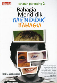Image of Bahagia Mendidik Mendidik Bahagia