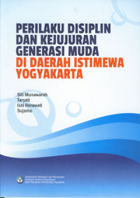 Image of Perilaku Disiplin Dan Kejujuran Generasi Muda Di Daerah Istimewa Yogyakarta