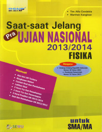 Image of Saat-saat jelang ujian nasional fisika untuk SMA/MA 2013/2014