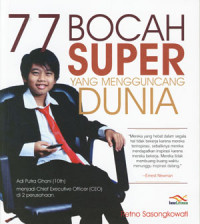 Image of Tujuhpuluh Tujuh Bocah Super Yang Mengguncang Dunia