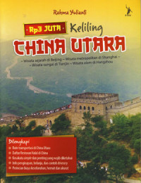 Image of Rp 3 juta keliling china utara