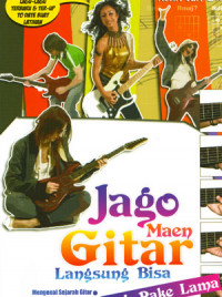 Image of Jago Maen Gitar Langsung Bisa Gak Pake Lama