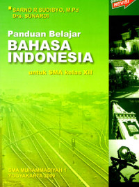 Image of Panduan Belajar Bahasa Indonesia untuk SMA kelas XII