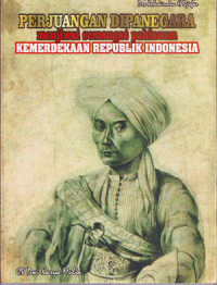 Image of Perjuangan Diponegoro menjiwai semangat pahlawan kemerdekaan Republik Indonesia