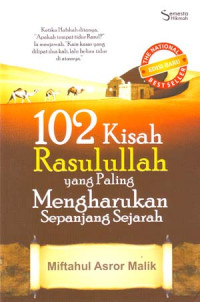 Image of 102 Kisah Rasulullah yang paling mengharukan sepanjang sejarah