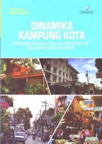 Image of Dinamika Kampung Kota: Prawirotaman Dalam Perspektif Sejarah Dan Budaya