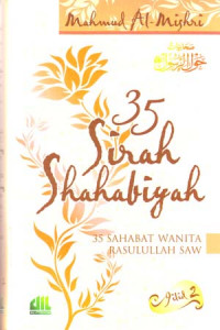 Image of Tiga puluh lima sirah shahabiyah: 35 sahabat wanita Rasulullah SAW Jilid 2