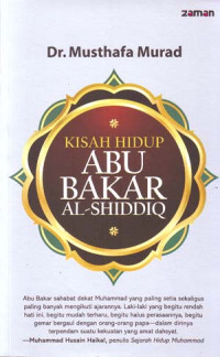 Image of kisah Hidup Abu Bakar Al-Shiddiq
