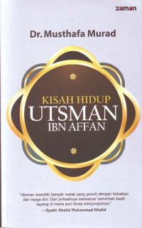 Image of Kisah Hidup Ustman Ibn Affan