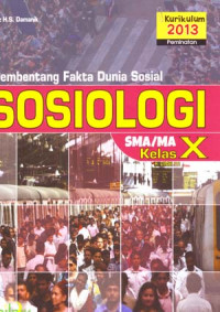 Image of Membentang Fakta Dunia Sosial Sosiologi SMA/MA Kelas X
