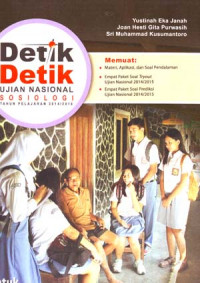 Image of Detik-detik Ujian Nasional Sosiologi Tahun Pelajaran 2014/2015 Untuk SMA/MA Program IPS