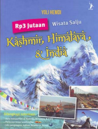 Image of Rp 3 Jutaan Wisata Salju: Kashmir, Himalaya, & India