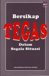 Image of Bersikap Tegas Dalam Segala Situasi