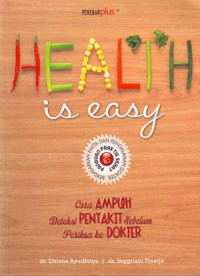 Image of Health Is Easy: Cara Ampuh Deteksi Penyakit Sebelum Periksa Ke Dokter