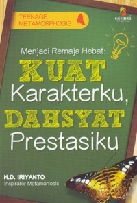 Image of Menjadi Remaja Hebat: Kuat Karakterku, Dahsyat Prestasiku