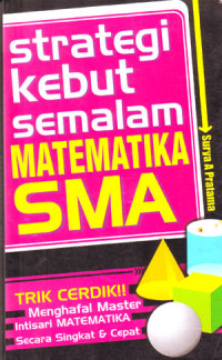Image of Strategi Kebut Semalam Matematika SMA