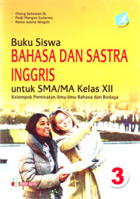 Image of Bahasa Dan Sastra Inggris Untuk SMA/MA Kelas XII