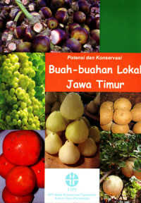 Image of Potensi Dan Konservasi Buah - buahan Lokal Jawa Timur
