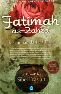 Image of Fatimah Az-Zahra: Kerinduan dari Karbala