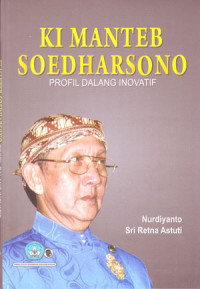 Image of Ki Mantep Shoedarsono: Profil dalang inovatif