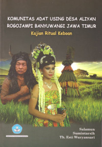 Image of Komunitas adat using desa Aliyan Rogojampi Banyuwangi jawa timur kajian ritual keboan