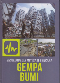 Image of Ensiklopedia Mitigasi Bencana: Gempa Bumi