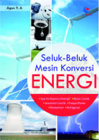 Image of Seluk Beluk Mesin Konversi Energi