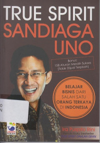 Image of True Spirit Sandiaga Uno