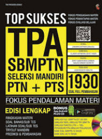Image of TOP sukses TPA SBMPTN seleksi mandiri PTN+PTS fokus pendalaman materi edisi lengkap