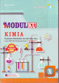 Image of Modulku Kimia Peminatan Matematika dan Ilmu-Ilmu Alam untuk SMA/MA Peminatan Kelas X Semester 1