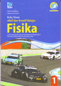 Image of Aktif Dan Kreatif Belajar Fisika Untuk Sekolah Menengah Atas/Madrasah Aliyah Kelas X