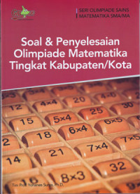 Image of Soal Dan Penyelesaian Olimpiade Matematika Tingkat Kabupaten/kota