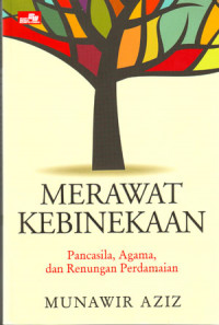 Image of Merawat Kebinekaan: Pancasila, Agama, dan Renungan Perdamaian