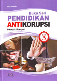 Image of Buku Seri Pendidikan Antikorupsi Jilid 3