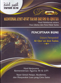 Image of Mengenal Ayat - Ayat Sains: Hasil Kolaborasi Antara Para Ulama dan Para Pakar Sains 8