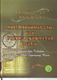 Image of Ensiklopedi Biografi Nabi Muhammad SAW dan Tokoh - Tokoh Besar Islam 2