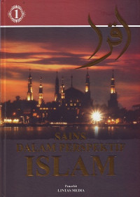 Image of Sains Dalam Perspektif Islam Jilid 1