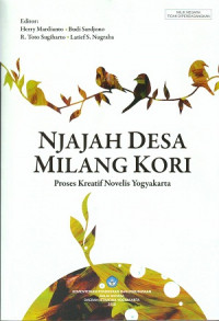 Image of Njajah Desa Milang Kori: Proses Kreatif Novelis Yogyakarta