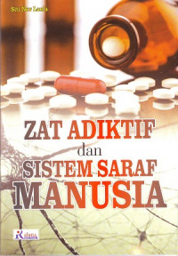 Image of Zat Adiktif Dan Sistem Saraf Manusia