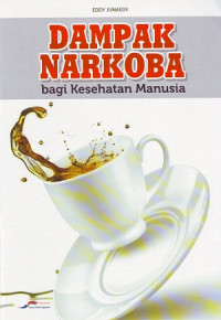 Image of Dampak Narkoba Bagi Kesehatan manusia