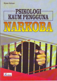 Image of Psikologi Kaum Pengguna Narkoba