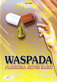 Image of Waspada Narkoba Jenis Baru