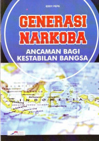 Image of Generasi Narkoba Ancaman Bagi Kestabilan Bangsa
