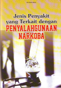 Image of Jenis Penyakit Yang Terkait Dengan Penyalahgunaan Narkoba