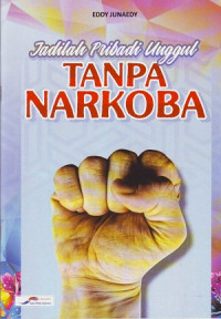 Image of Jadilah Pribadi Unggul Tanpa Narkoba
