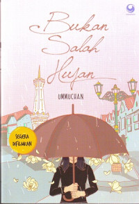 Image of Bukan Salah Hujan