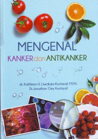 Image of Mengenal Kanker dan AntiKanker
