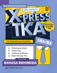 Image of Erlangga X-press TKA SMA/MA Bahasa Indonesia