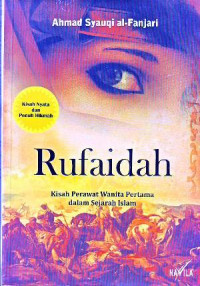 Image of Rufaidah: Kisah Perawat Wanita Pertama Dalam Sejarah Islam