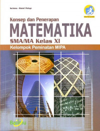 Image of Konsep dan Penerapan Matematika SMA/MA Kelas XI Kelompok Peminatan MIPA